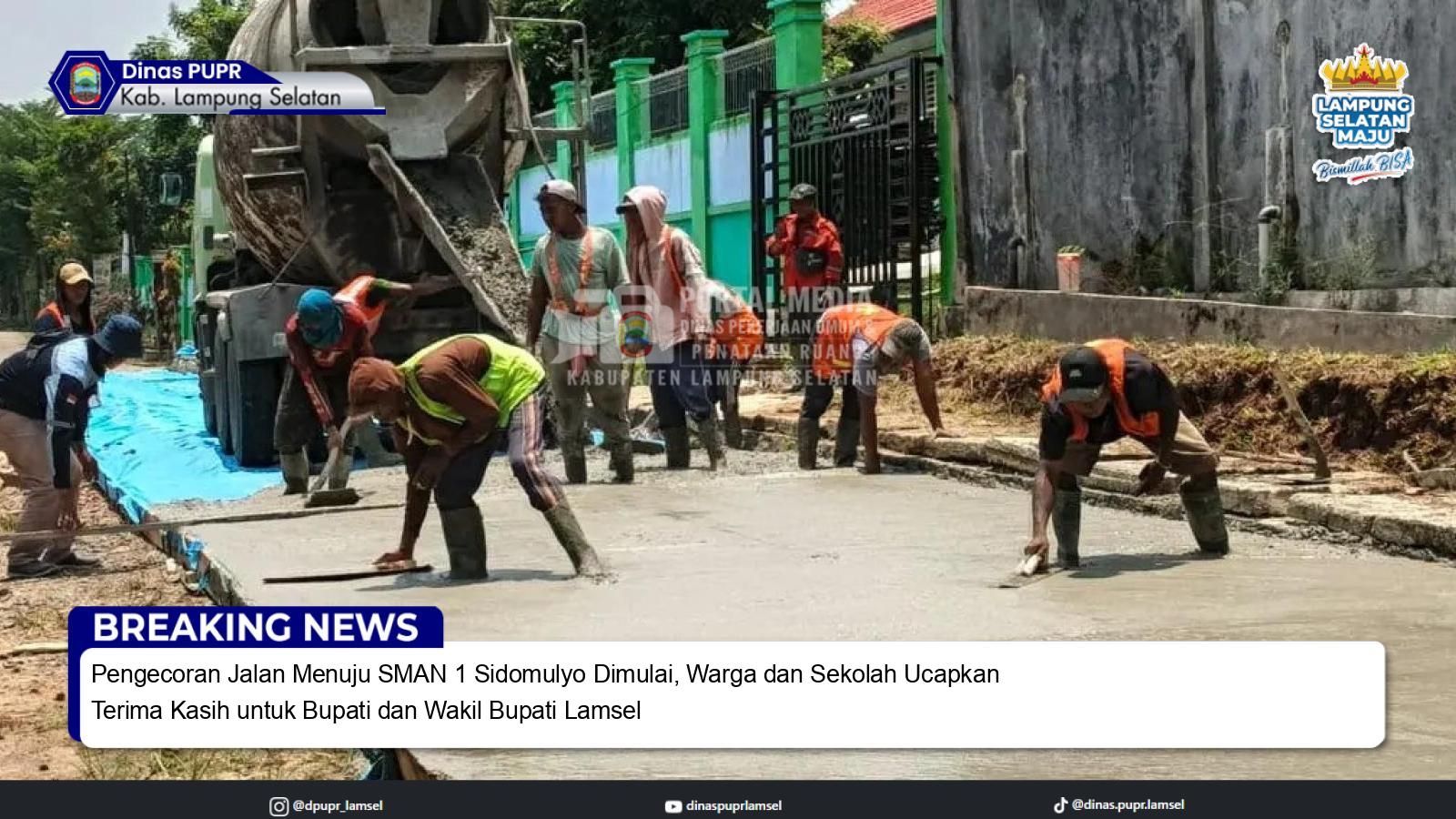 Pengecoran Jalan Menuju SMAN 1 Sidomulyo Dimulai, Warga dan Sekolah Ucapkan Terima Kasih untuk Bupati dan Wakil Bupati Lamsel