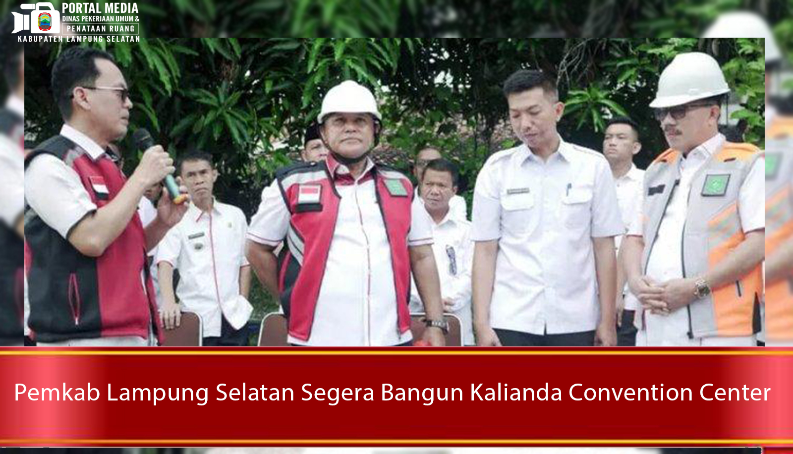 Pemkab Lampung Selatan Segera Bangun Kalianda Convention Center